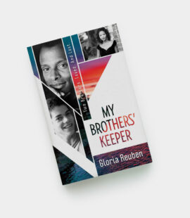 My Brothers’ Keeper: Two Brothers. Loved. And Lost.